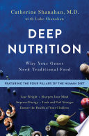 Deep Nutrition