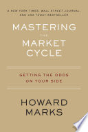 Mastering the Market Cycle