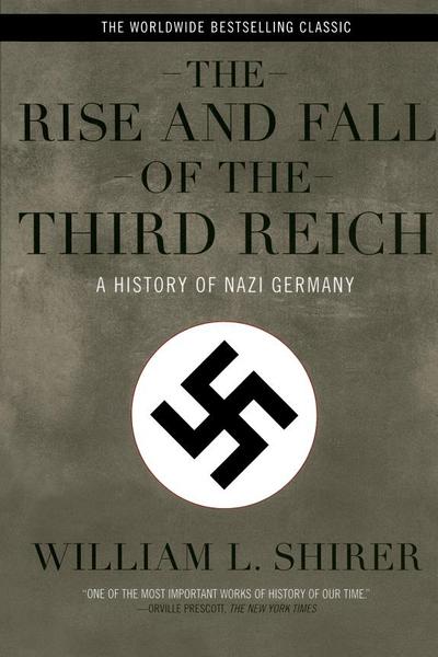 The Rise and Fall of the Third Reich