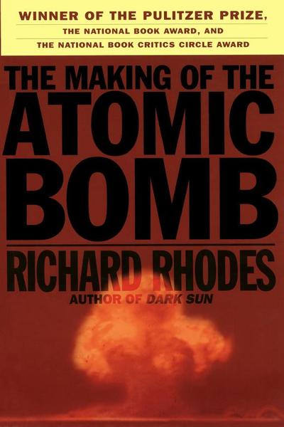 The Making of the Atomic Bomb