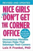 Nice Girls Don't Get the Corner Office