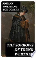 The Sorrows of Young Werther