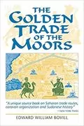 The Golden Trade of the Moors