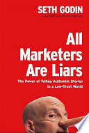 All Marketers are Liars