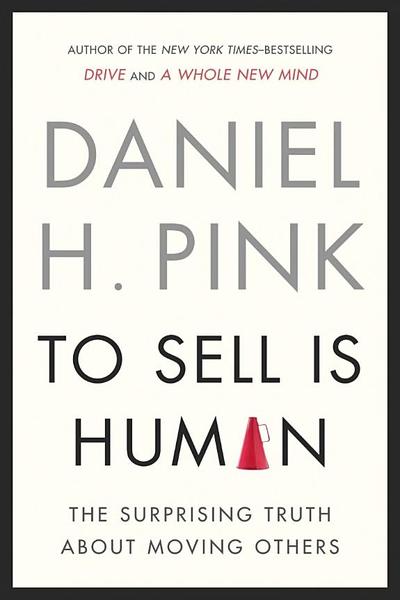 To Sell Is Human