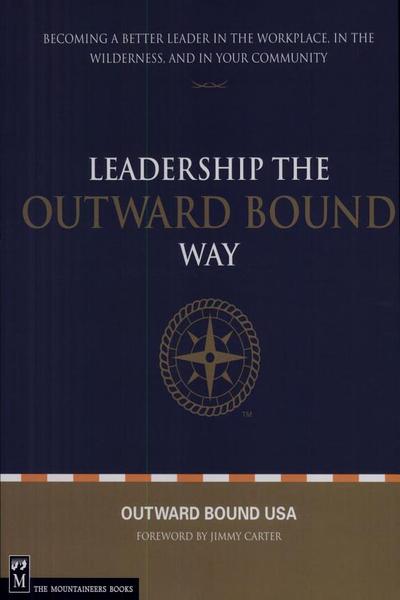 Leadership the Outward Bound Way