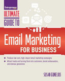 Ultimate Guide to Email Marketing for Business