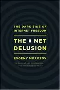 The Net Delusion