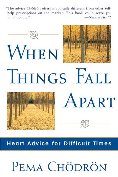 When Things Fall Apart