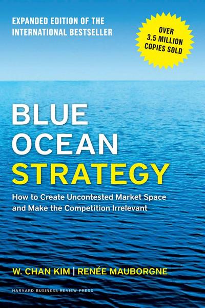 Blue Ocean Strategy