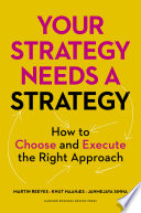 Your Strategy Needs a Strategy