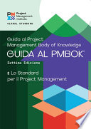 A Guide to the Project Management Body of Knowledge