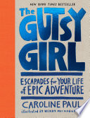 The Gutsy Girl