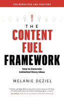 The Content Fuel Framework