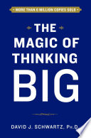 The Magic of Thinking Big