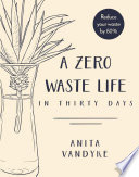 A Zero Waste Life