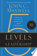 The 5 Levels of Leadership