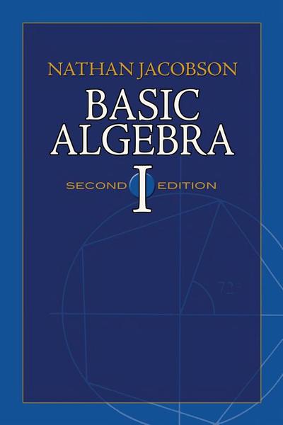 Basic Algebra I