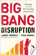 Big Bang Disruption