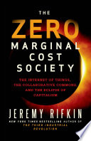 The Zero Marginal Cost Society