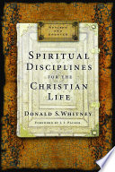 Spiritual Disciplines for the Christian Life