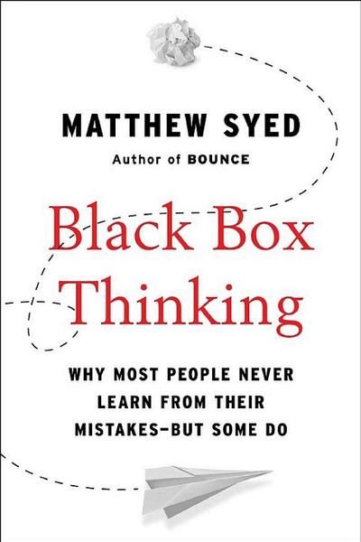 Black Box Thinking