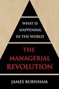 The Managerial Revolution