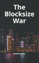 The Blocksize War