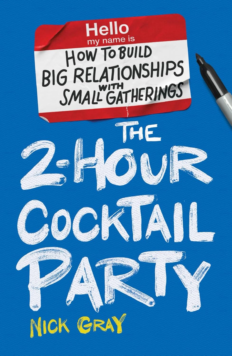 The 2-Hour Cocktail Party